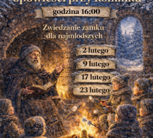 Bajkowe opowieści przy kominku (02.02.2026, 09.02.2026, 17.02.2026, 23.02.2026) (GODZINA 16:00) (dziecko + opiekun)