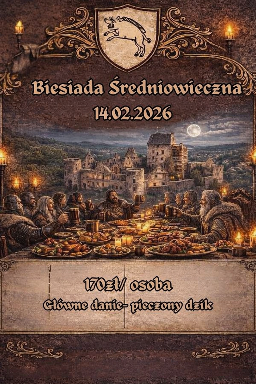 Biesiada Średniowieczna na Zamku Świny (14.02.2026) (GODZINA 17:00)