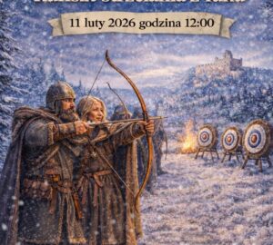Średniowieczny kunszt strzelania z łuku (11.02.2026) (GODZINA 12:00, 13:00, 14:00, 15:00)