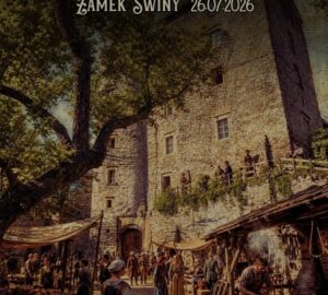 Wrota Średniowiecza na Zamku Świny (26.07.2026)